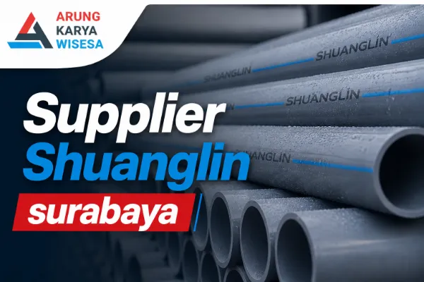 Supplier Shuanglin Surabaya